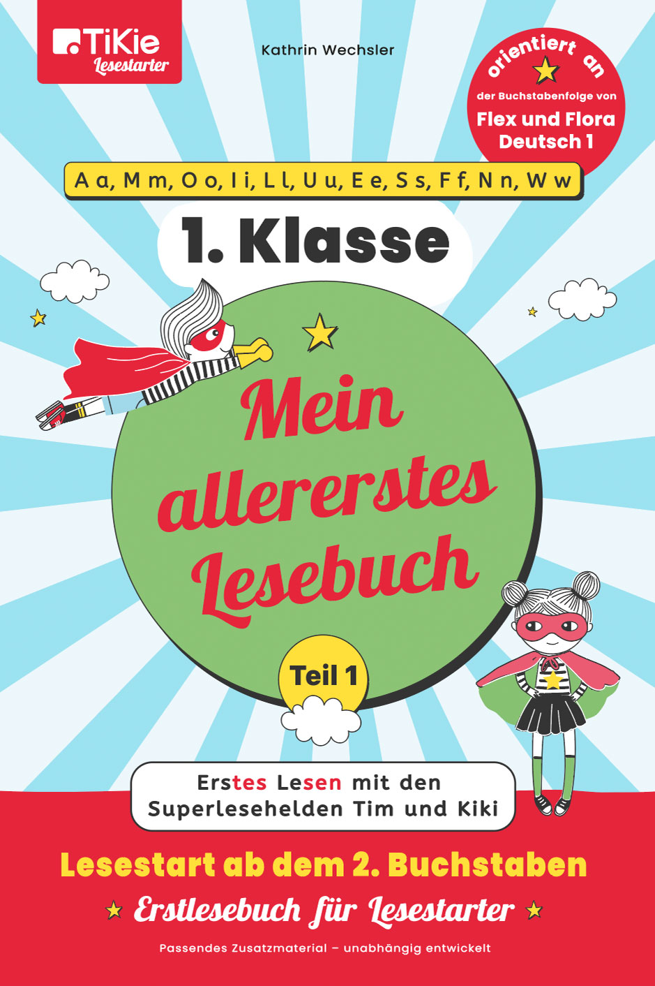 Cover Mein allererstes Lesebuch – passend zu Flex und Flora (Teil 1)