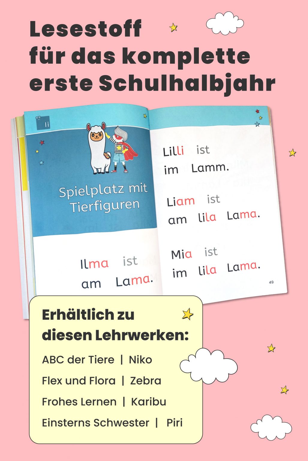 LESESTOFF FÜR DAS ERSTE SCHULHALBJAHR IN KLASSE 1